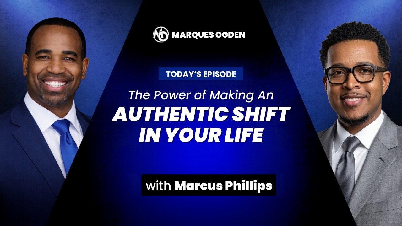 Marcus G. Phillips in conversation with Marques Ogden on the Get Authentic podcast
