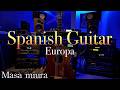 Spanish Guitar・SANTANA・Europa・Cover&Original・Masa Miura