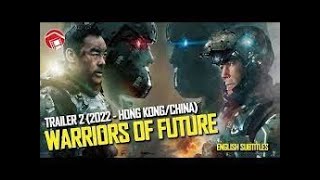 WARRIORS OF FUTURE 2020 | Ming jat zin gei | Best action movies 2022 | اقوى افلام اكشن 2022