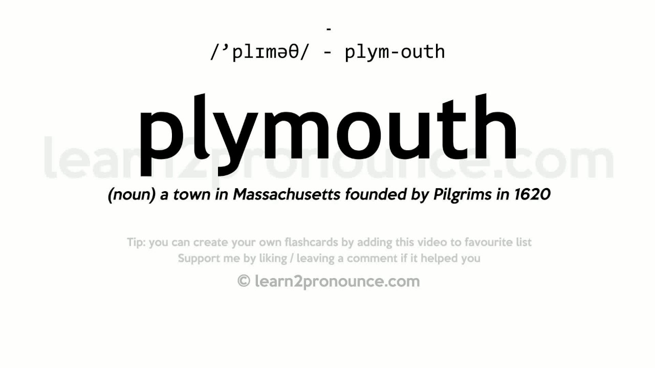 Pronunciation of Plymouth Definition of Plymouth YouTube