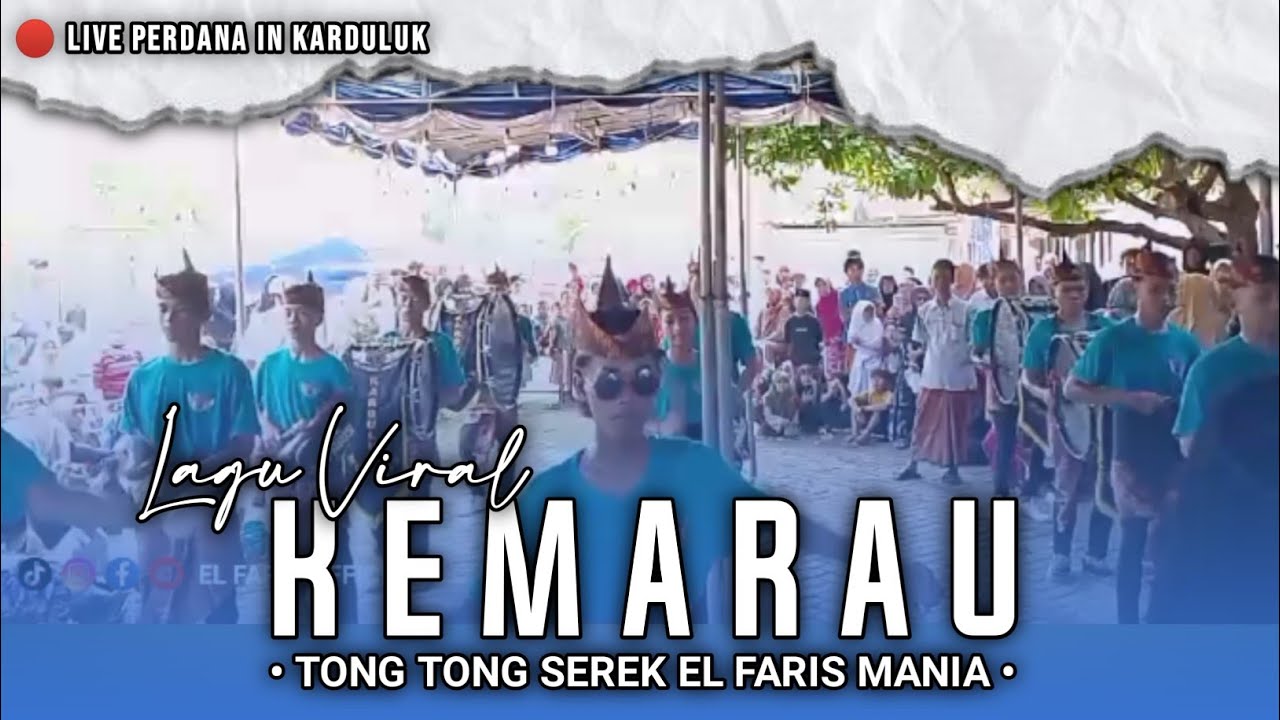 Lagu Kemarau || Cover Tong Tong Serek El Faris Mania
