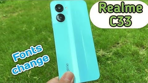 Font Setting In Realme C33, Font Size Change In Realme C33, How To Change Font Style In Realme