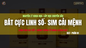 Bát cực linh số- Sim phong thủy- Sim cải mệnh- Kim Tâm Cát (K57-P1)