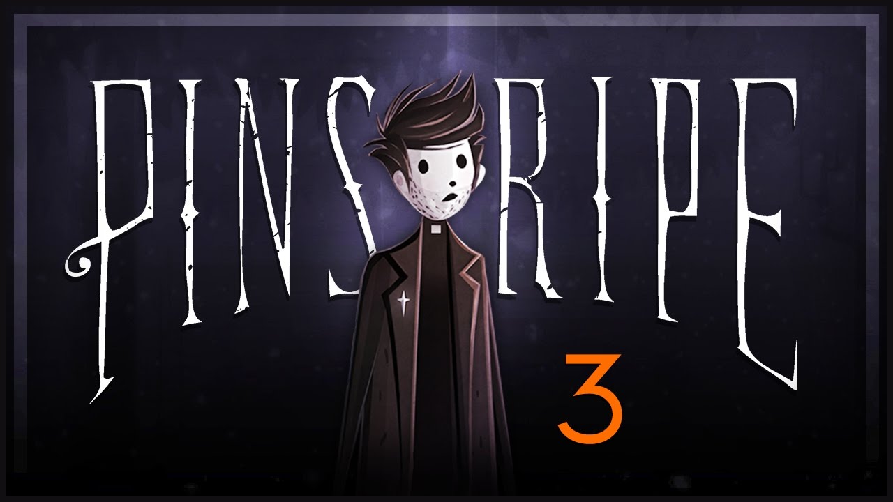 Pinstripe Gameplay [Part 3] The Sack Chute Pinstripe Let's Play