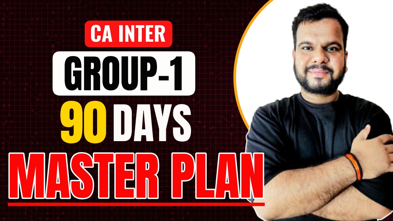 Score 80+ in CA Inter May 2025 Exams | Last 90-Day Strategy | CA Inter ...