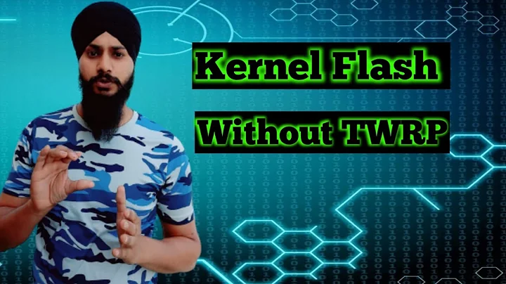How to Flash Kernel Without Twrp Recovery