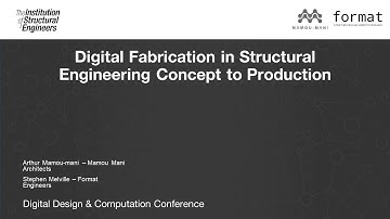 Digital fabrication in structural engineering - from concept to production