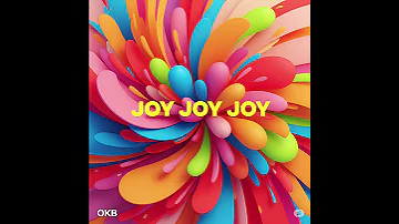 Joy Joy Joy Lyric Video 