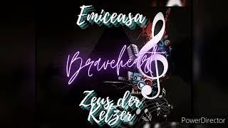 Emiceasa feat Zkz Braveheart