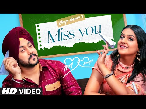 New Miss You Lyrics (Punjabi/Hindi) By Deep Karan 2021 [New]