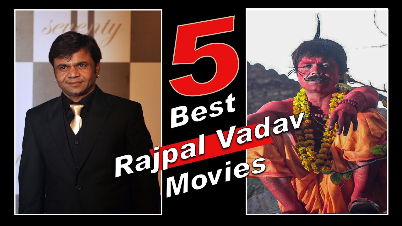 5 Best Movies of Rajpal Yadav - YouTube