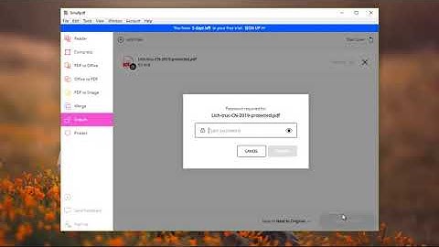 Cách bỏ mật khẩu trên file PDF bằng Smallpdf