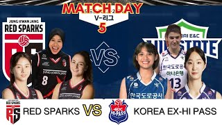 [FULLSET] RED SPARKS VS KOREA EX HI PASS. MATCH DAY 5 KOREAN V LEAGUE
