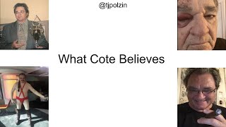 What Cote Believes - TJ Polzin