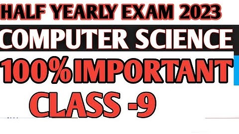 class 9 computer science half yearly exam question paper 2023|complete class 9 half yearly exam 2023