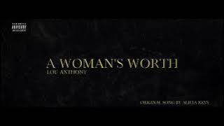 Lou Anthony x Alicia Keys – A Woman’s Worth (Remix)