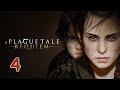 A Plague Tale: Requiem - прохождение - 4 часть - стрим