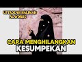 🌸 CARA MENGHILANGKAN KESUMPEKAN 💖 | Pengajian Ustadzah Halimah Alaydrus 🕊️