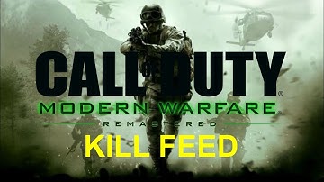 Cod 4 Remastered Kill Feed
