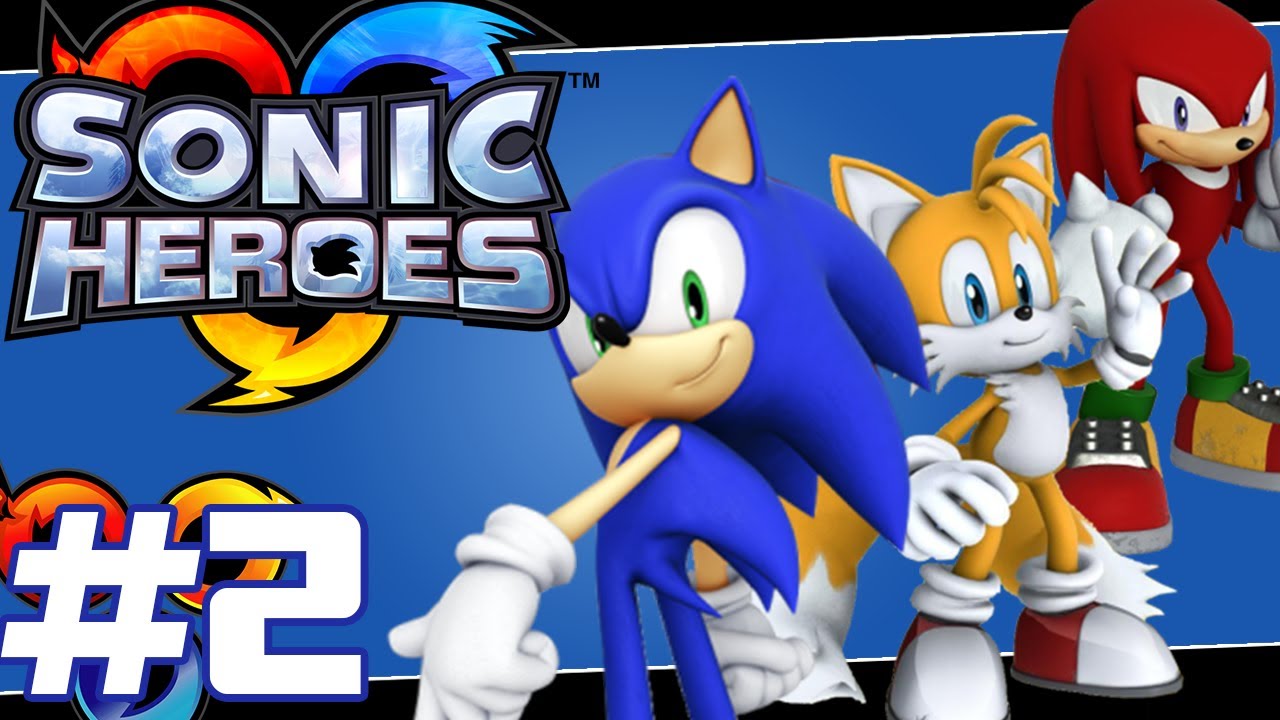 Sonic Heroes Team Sonic Part 2 YouTube sonic-heroes-team-sonic-part-2-youtube