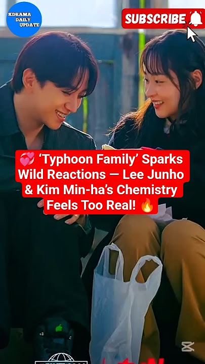 Lee Junho & Kim Min-ha’s Chemistry Feels Too Real! #kdrama #leejunho #kimminha #typhoonfamily #kpop