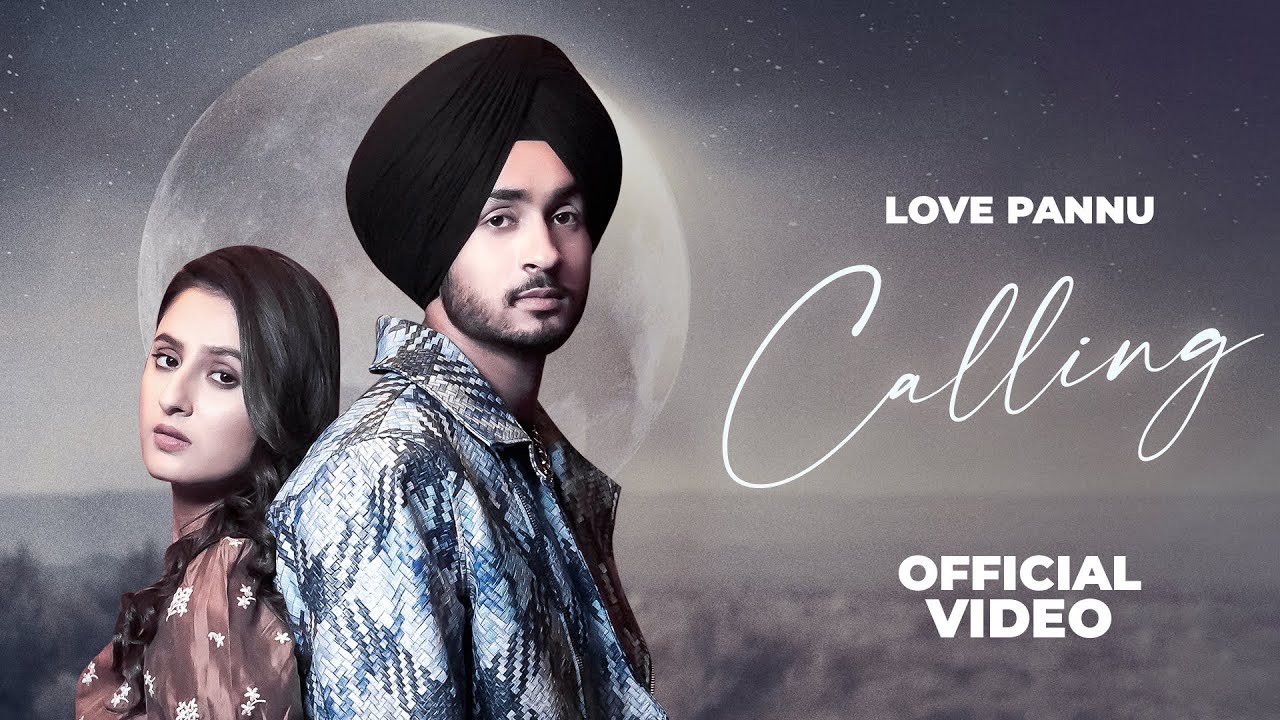 Calling | Love Pannu & Jasmeen Akhtar | Jaan | Oye Emmy | Latest Punjabi Songs 2025 adlı videoyu YouTube'da izle Calling | Love Pannu & Jasmeen Akhtar | Jaan | Oye Emmy | Latest Punjabi Songs 2025 adlı videoyu YouTube'da izle