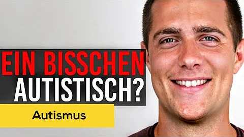 Wie erkennt man autistische Züge?