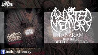 An Aborted Memory - Panzram