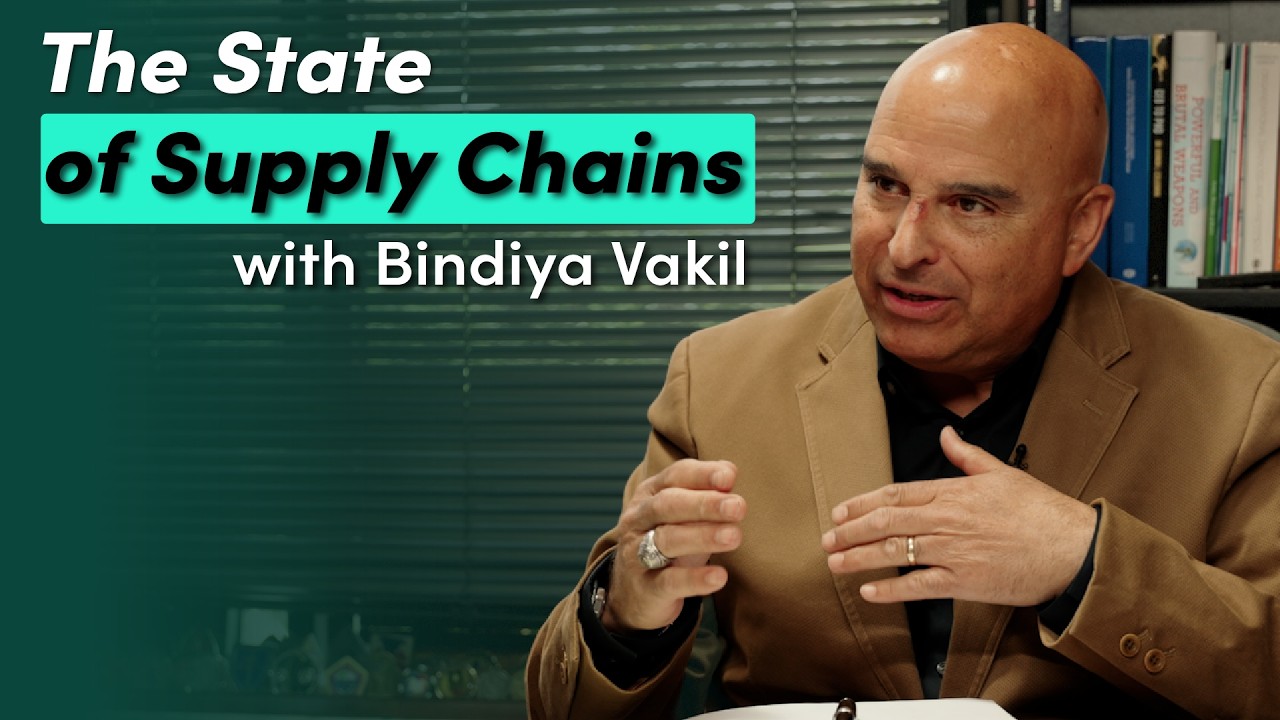 The State of Supply Chains with Bindiya Vakil