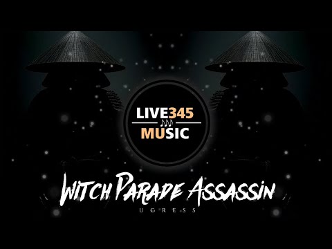 TIKTOK Ugress Witch Parade Assassin LIVE345MUSIC