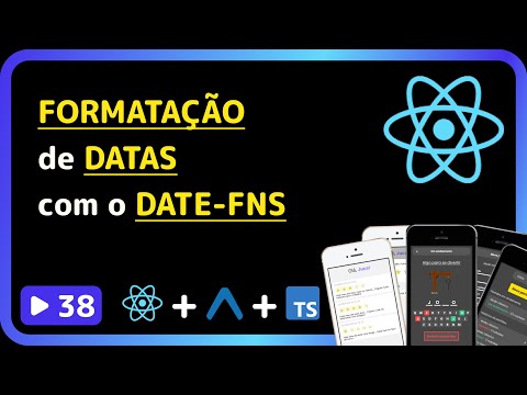 Curso base de React Native 2025: #38 - Finalizando ajuste na listagem e formatação de datas