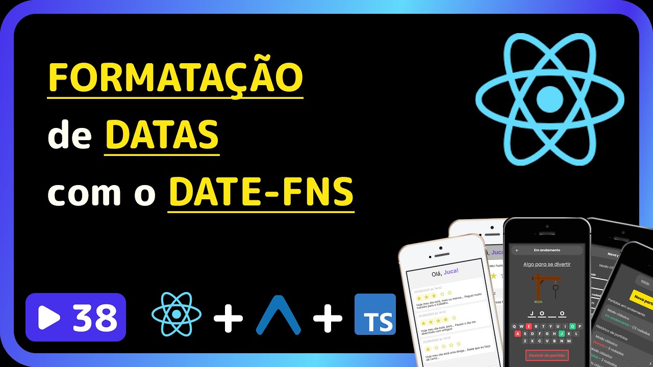 Curso base de React Native 2025: #38 - Finalizando ajuste na listagem e formatação de datas