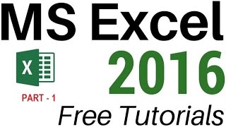 MS Excel 2016 Course For Free Starters To Advanced - Class 1