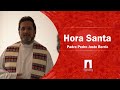 Hora Santa y La Sagrada Eucaristía, Jueves 29 de Octubre de 2020 Padre Pedro Justo Berrío Bolívar