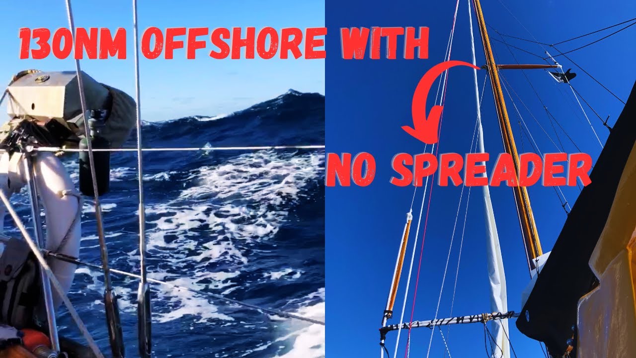 RIG FAILURE OFFSHORE | Sailing Sitka Ep 34