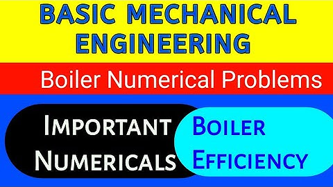 Boiler Numerical Problems | BME | BTech/BE 1st Year Engineering
