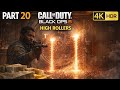 We Blew the Vault Open… 💣🔥 | Black Ops 6 Part 20 – High Rollers (4K HDR)