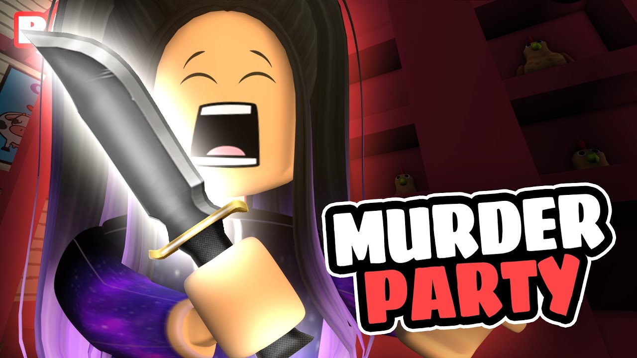 MURDER PARTY ROBLOX YouTube 