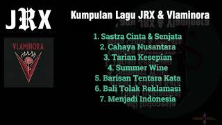 Kumpulan Lagu - JRX & Vlaminora II