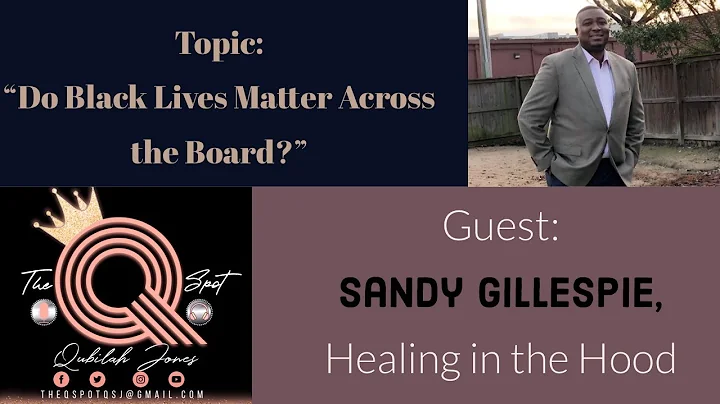 "Do Black Lives Matter Across the Board?" with San...