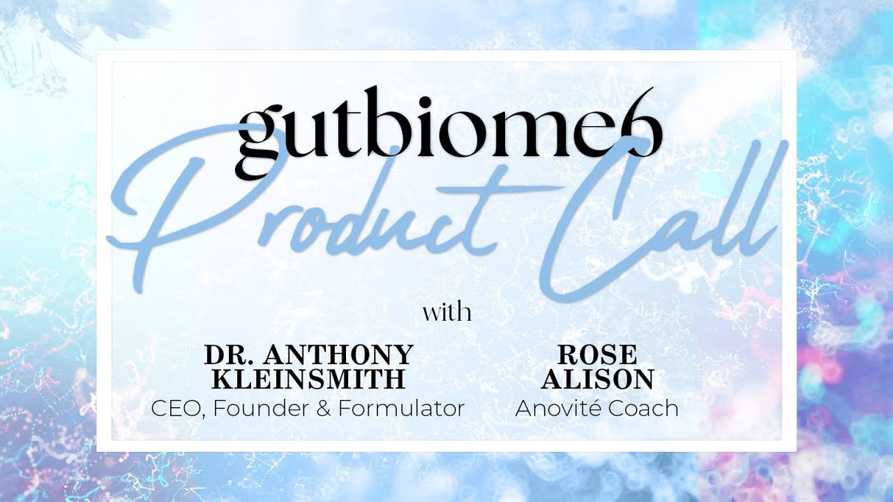 GutBiome6 Product Call with Dr Kleinsmith & Rose Alison - YouTube