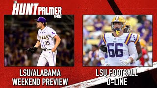 LSU/Alabama Weekend Preview | Transfer Portal News | Hunt Palmer Show