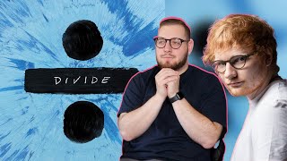 I CRIED! | Ed Sheeran - Divide Reaction/Review