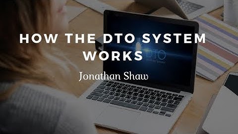 How DTO Works