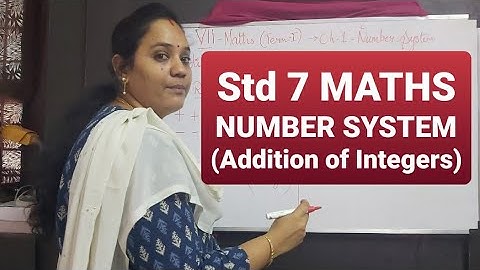 TN/STD 7-MATHS (Term 1)ch-1/NUMBER SYSTEM(Addition of integers)