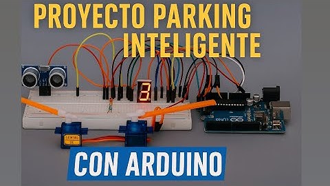 Parking inteligente con barreras automáticas – Proyecto Arduino