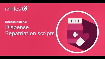 Dispense repatriation scripts in Minfos
