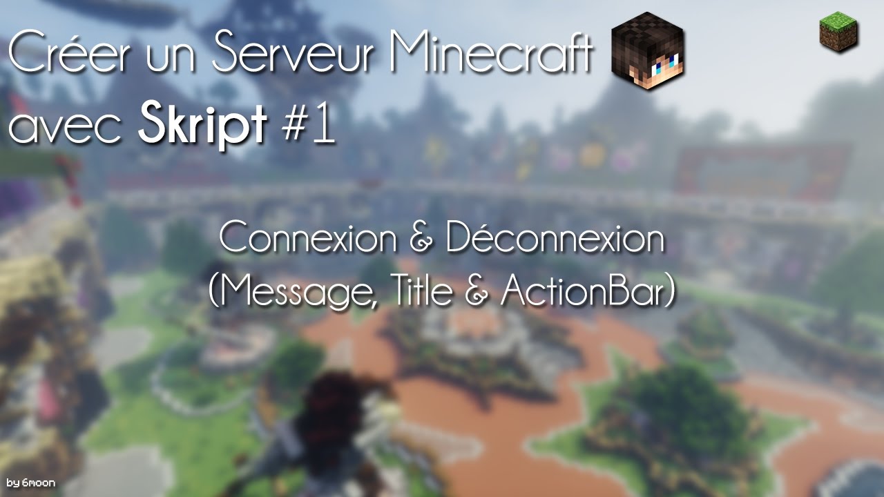Serveur Minecraft en Skript #1 - Connexion & Déconnexion (Message