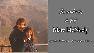 Remembering the life of Marc McNeely