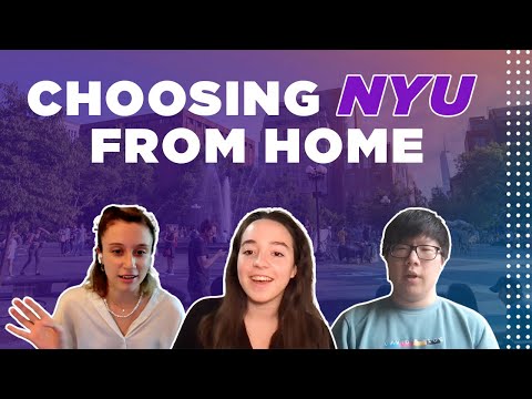 Choosing NYU From Home: A Video From Students